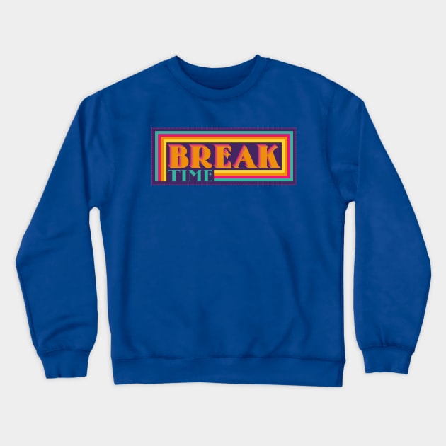 Break Time Vaporwave Crewneck Sweatshirt by Genesis